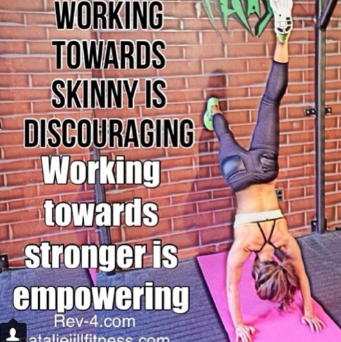 Work towards stronger not skinnier