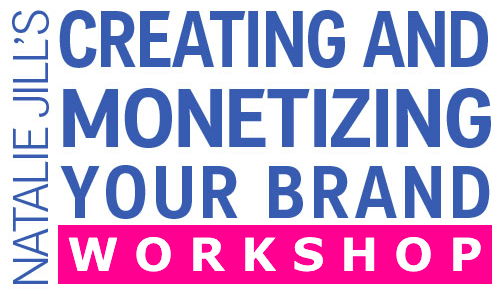 Natalie Jill's creating and monetizing your brand workshop