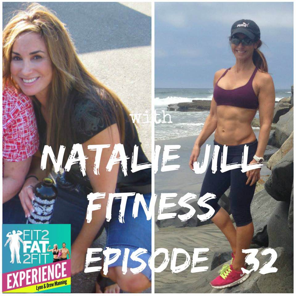 Fit2Fat2Fit Experience with Natalie Jill