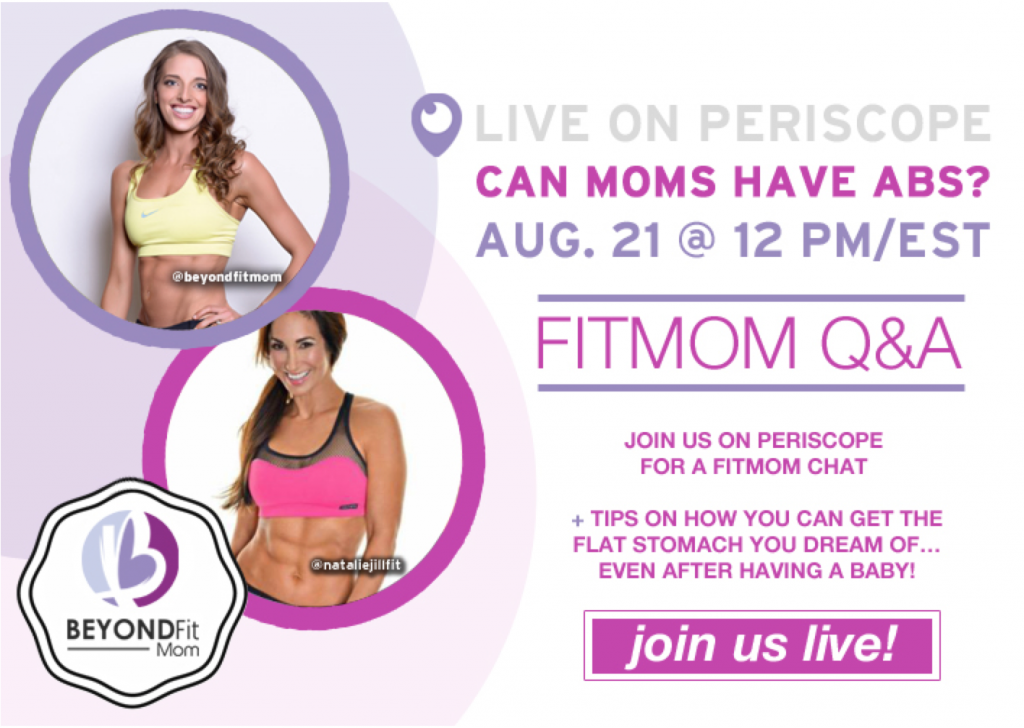 Can mom's have abs? Live chat with Natalie Jill