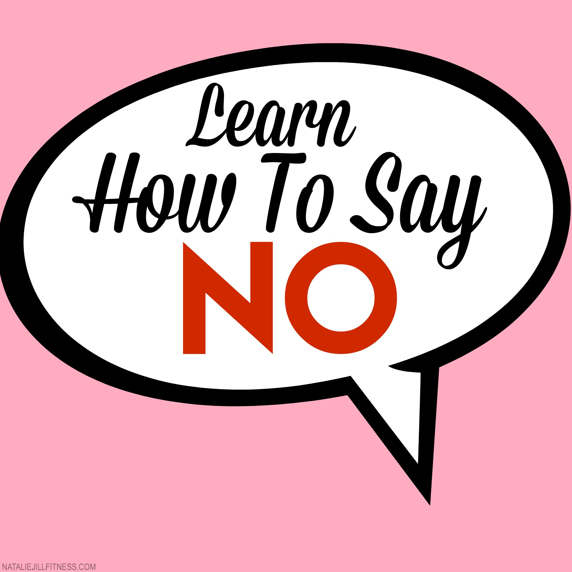 How to say No with Natalie Jill