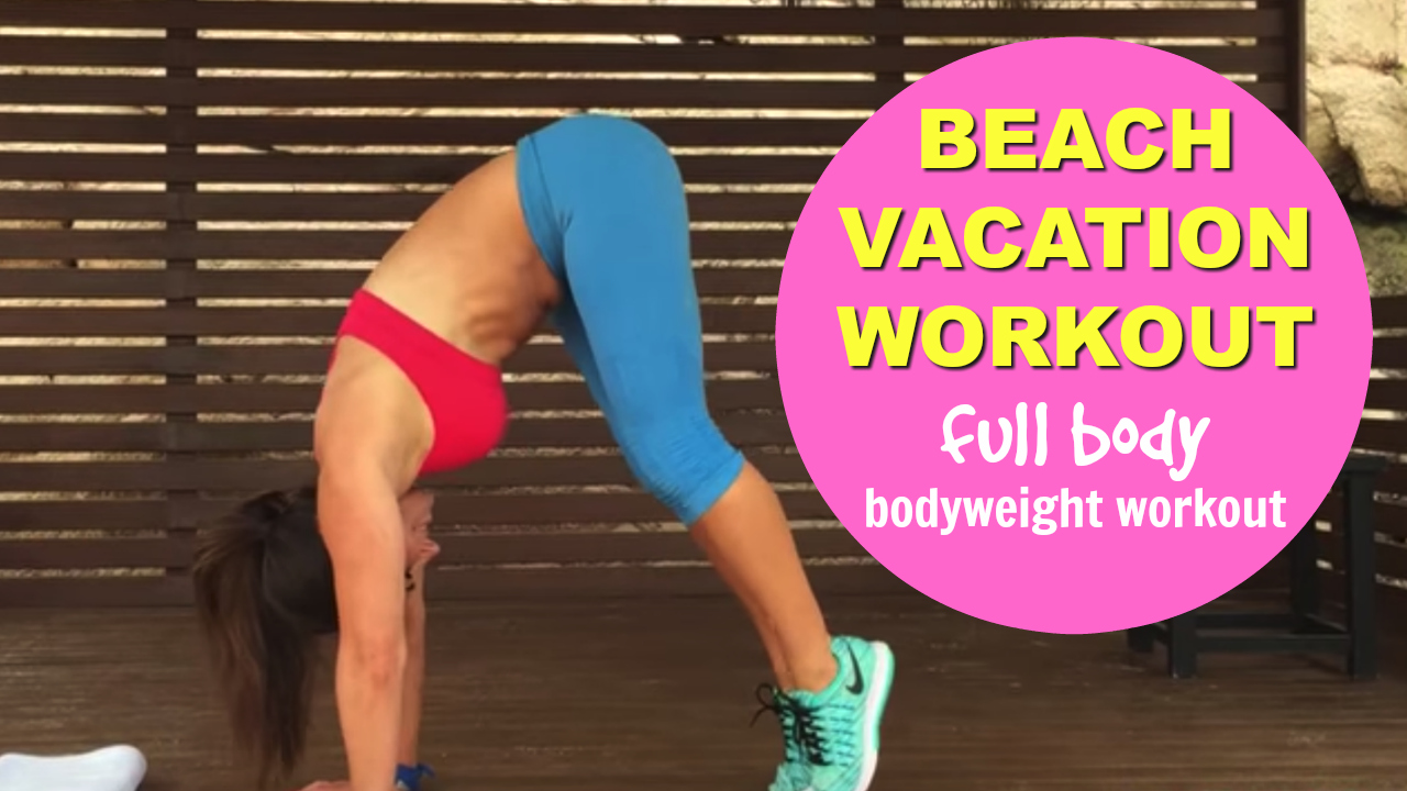 full body vacation workout