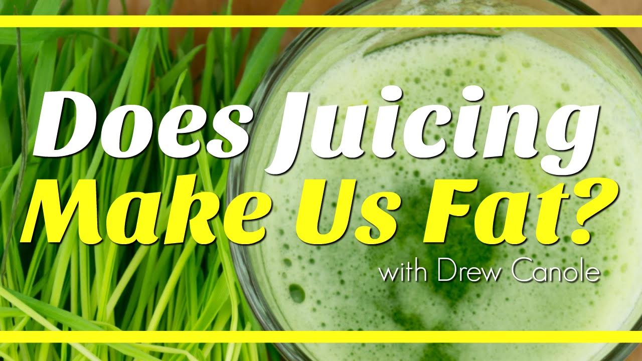 does juicing make you fat
