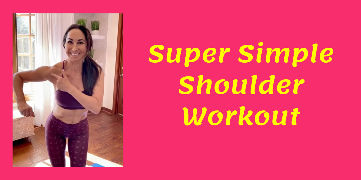 Super Simple Shoulder Workout blog thumbnail