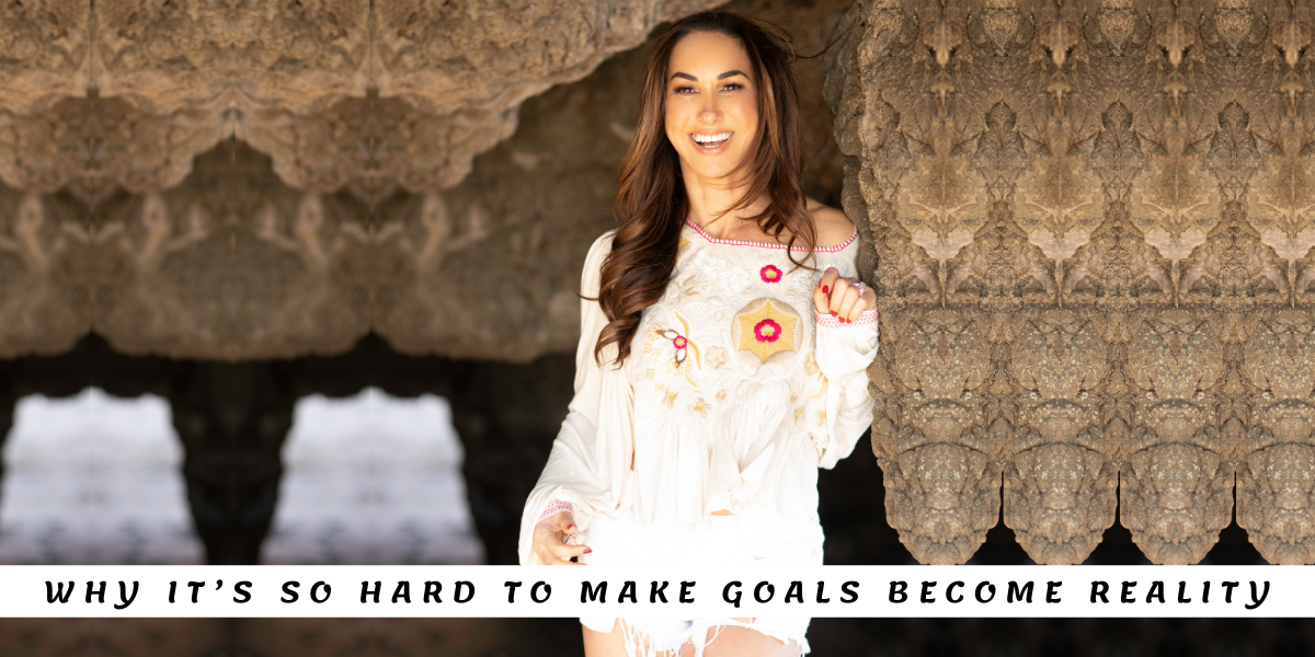 Natalie Jill Why it’s so hard to make goals become reality
