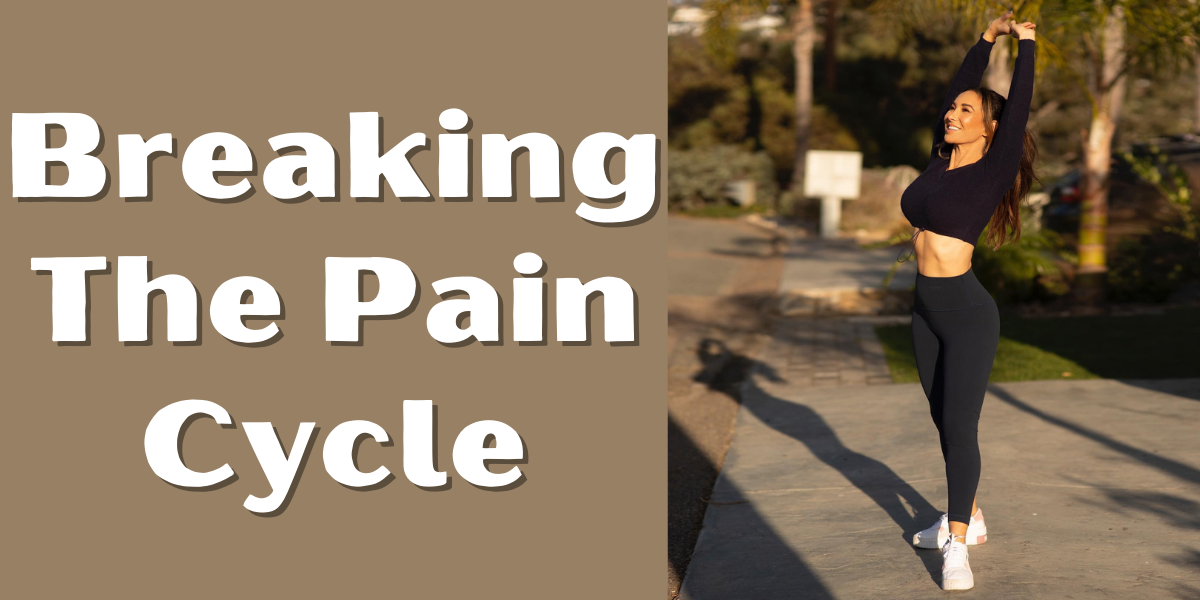 Natalie Jill Breaking The Pain Cycle