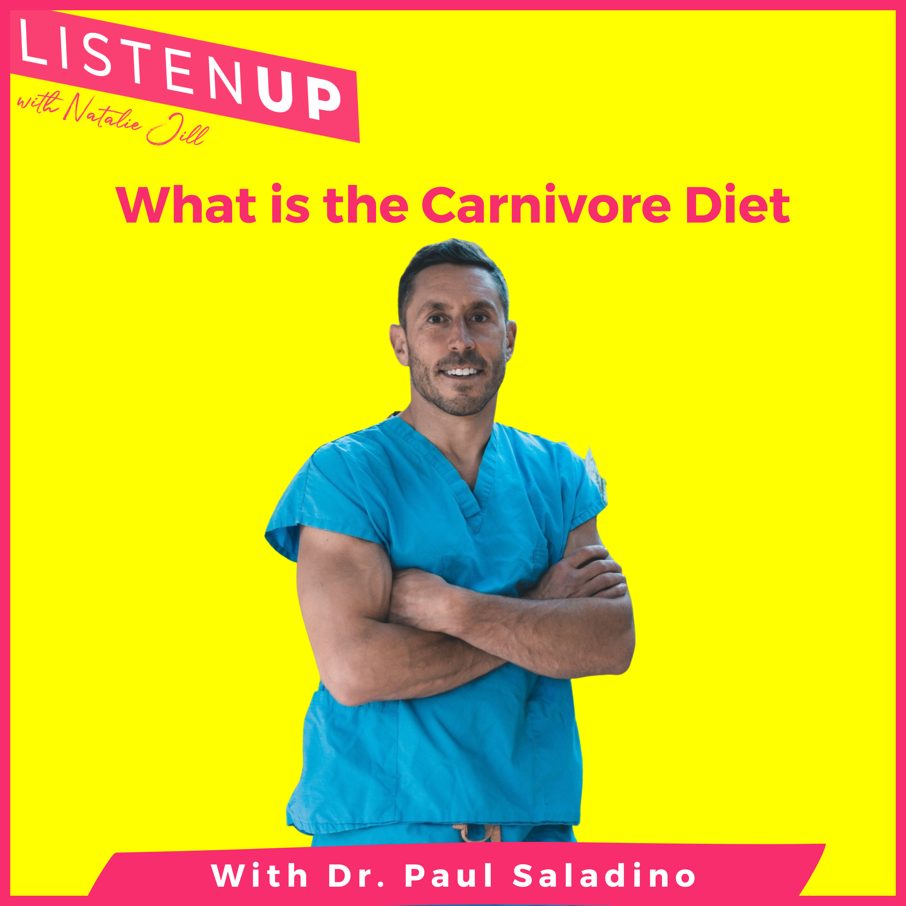 What is the Carnivore Diet with Dr. Paul Saladino