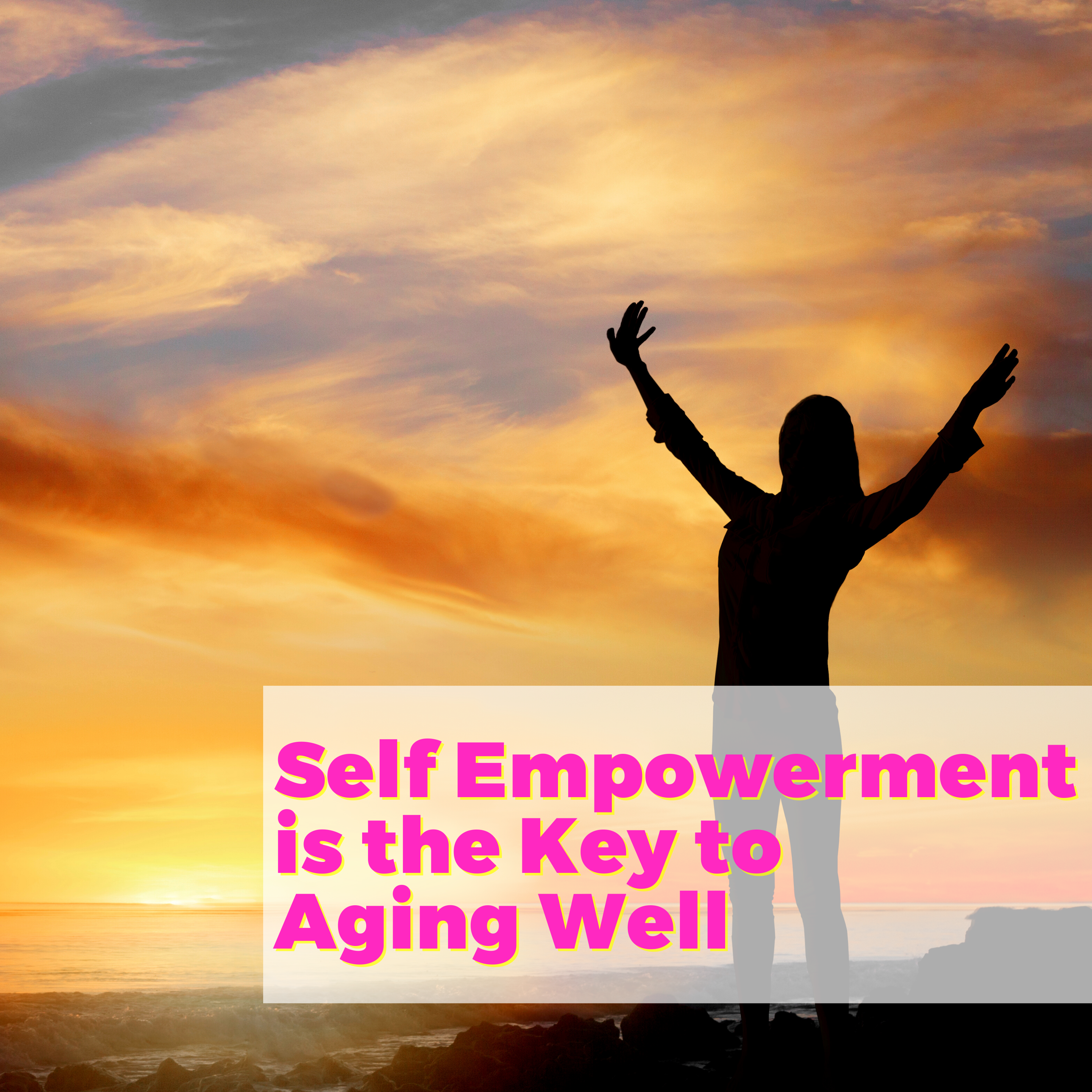 Self Empowerment is the Key to Aging Well with Cheryl Wood and Natalie Jill Midlife Conversations