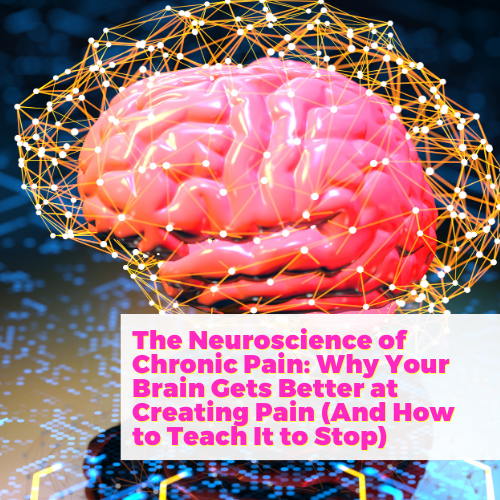 The Neuroscience of Chronic Pain: Why Your Brain Gets Better at Creating Pain (And How to Teach It to Stop) with Ashleigh Di Lello