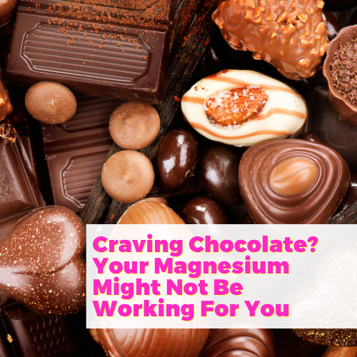 Craving Chocolate? Your Magnesium Might Not Be Working For You with Wade Lightheart